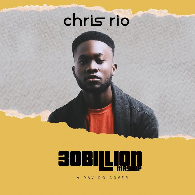 MUSIC: CHRIS RIO” – “30 BILLION MASH-UP”