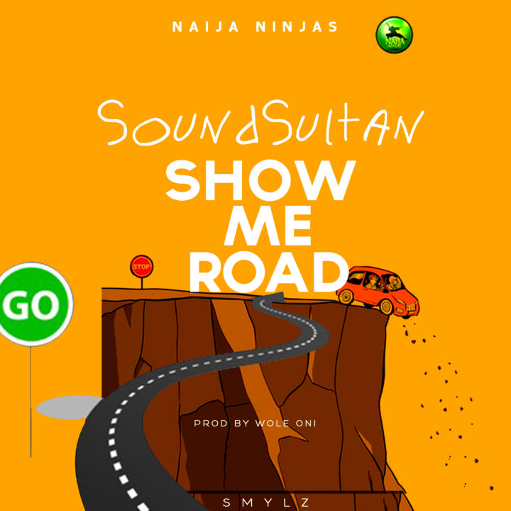 VIDEO: Sound Sultan – Show Me Road