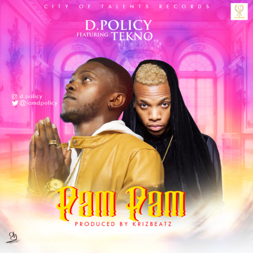 STREAM AUDIO/VIDEO: D. Policy ft. Tekno – Pam Pam