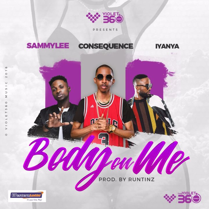 VIDEO: DJ Consequence x Iyanya x SammyLee – Body On Me