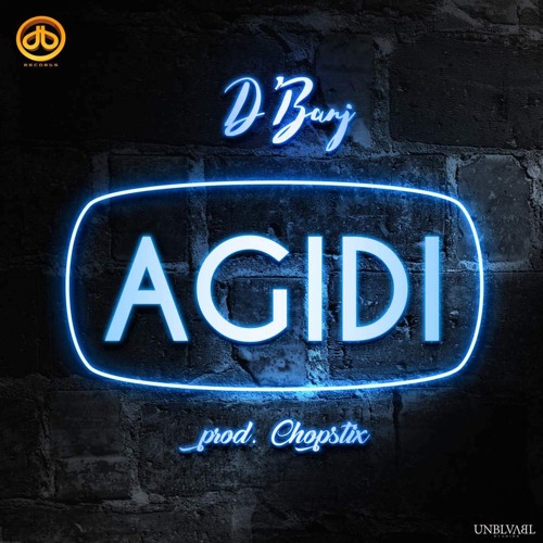 Stream: D’Banj – Agidi