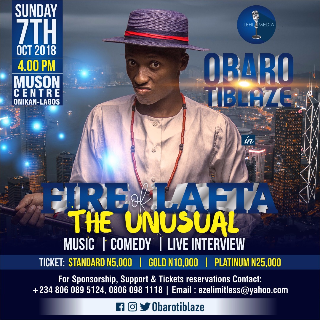 Obarotiblaze set to hold the 4th edition of #FireOfLafta “The Unusual”