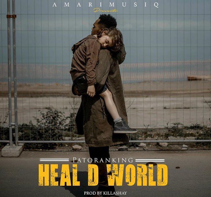 Fresh Music: Patoranking- Heal D World