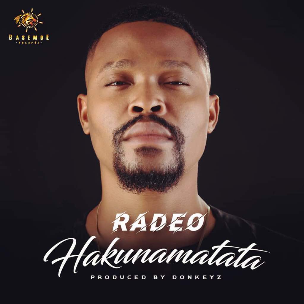 VIDEO: Radeo – Hakunamatata