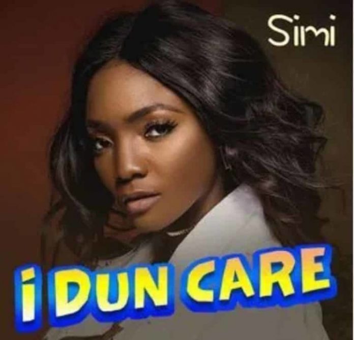 Music: Simi – I Dun Care