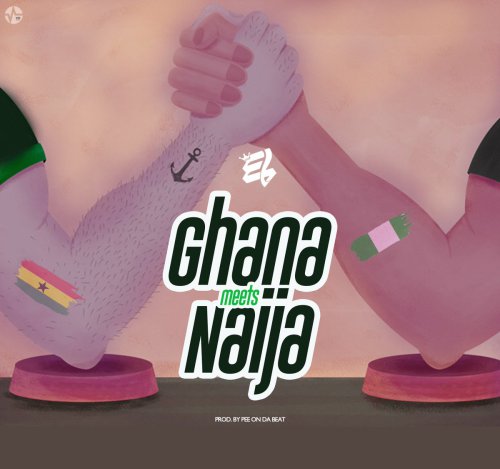 Ghanaian Music: E.L – Ghana Meets Naija
