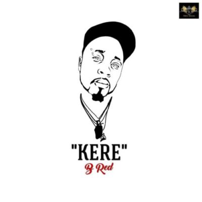 Music: B-Red – Kere (prod. Magic Boi)