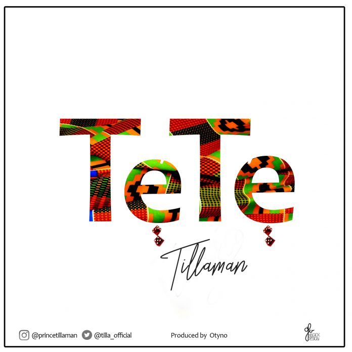 Tillaman — Tete