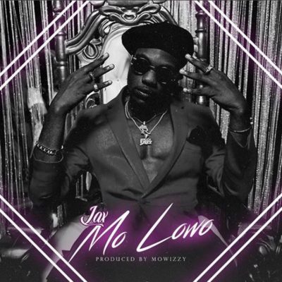 MUSIC:L.A.X – “Mo Lowo”