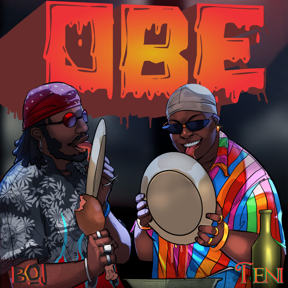 Music: BOJ ft. Teni – Obe (Stew)