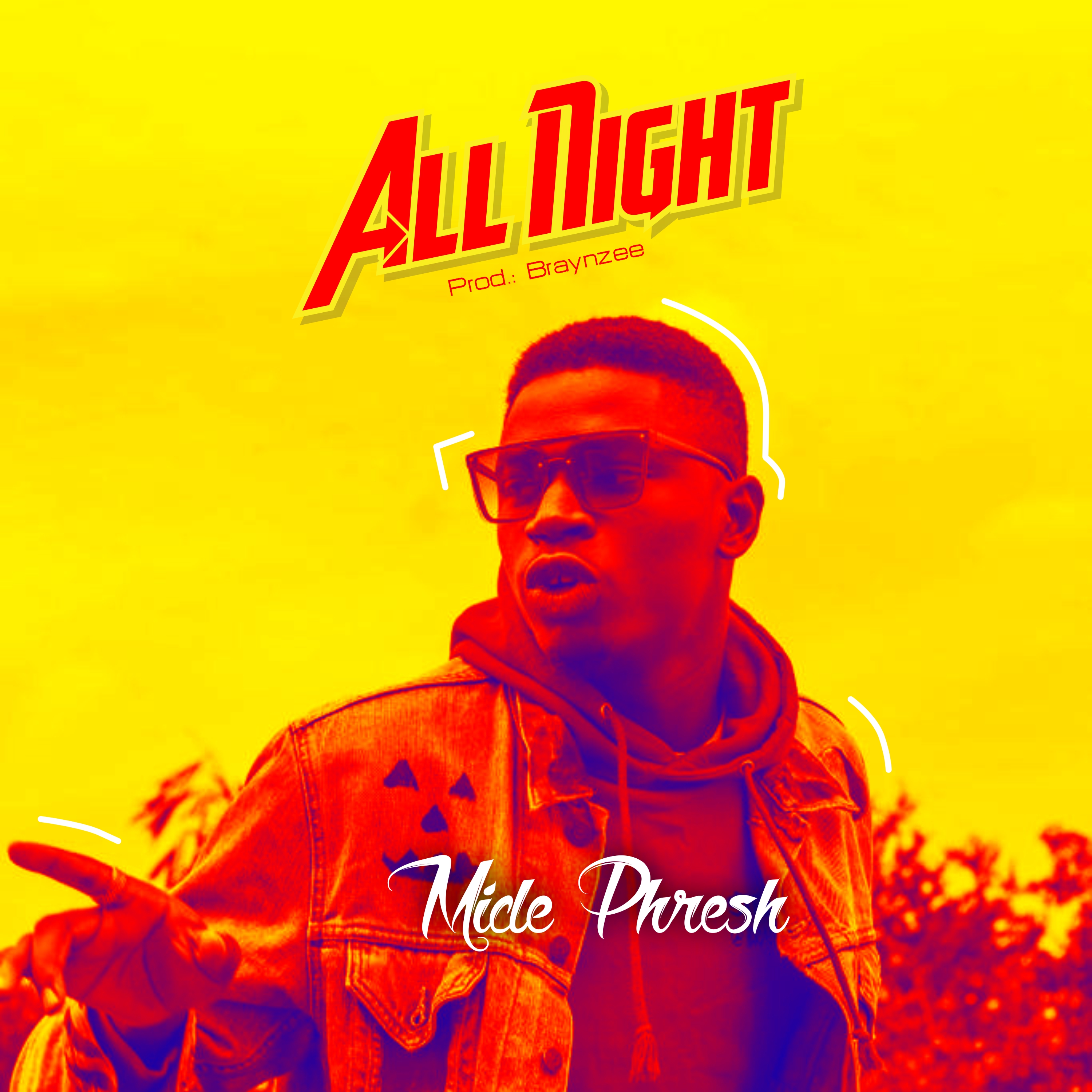 Premiere: MIDE PHRESH – ALL NIGHT (@Mide_Phresh)