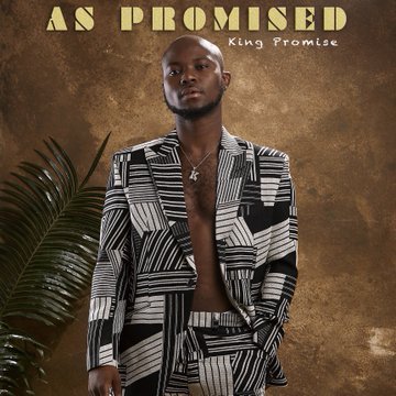 Album: King Promise – As Promised