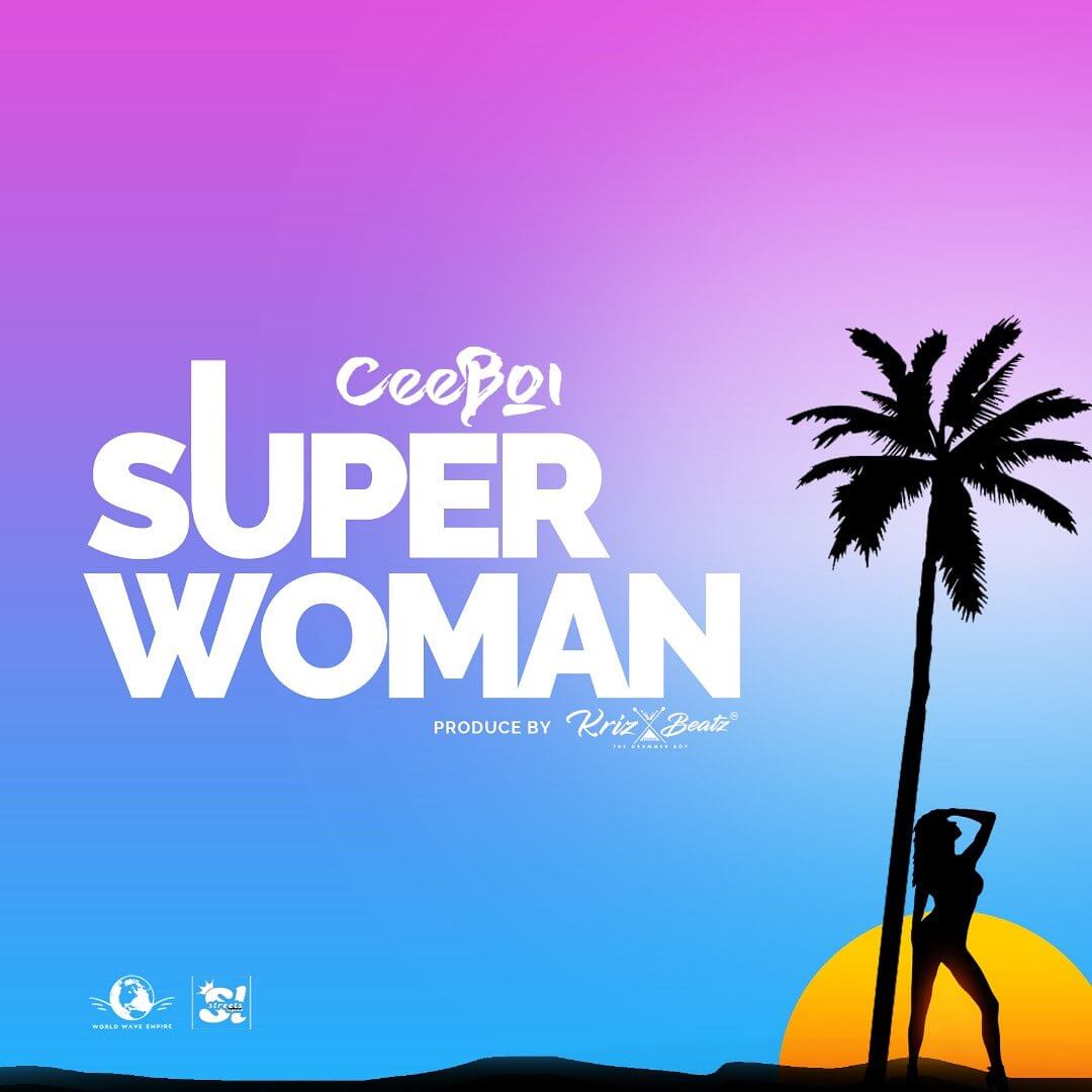 Video: Ceeboi – Super Woman