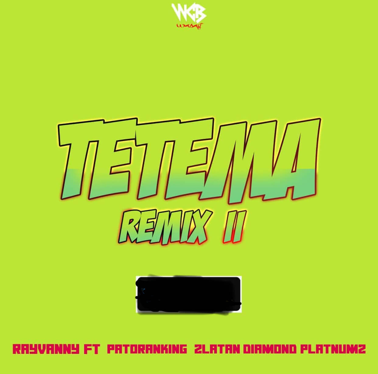 Video: Rayvanny – Tetema (Remix 2) ft. Patoranking, Zlatan & Diamond Platnumz
