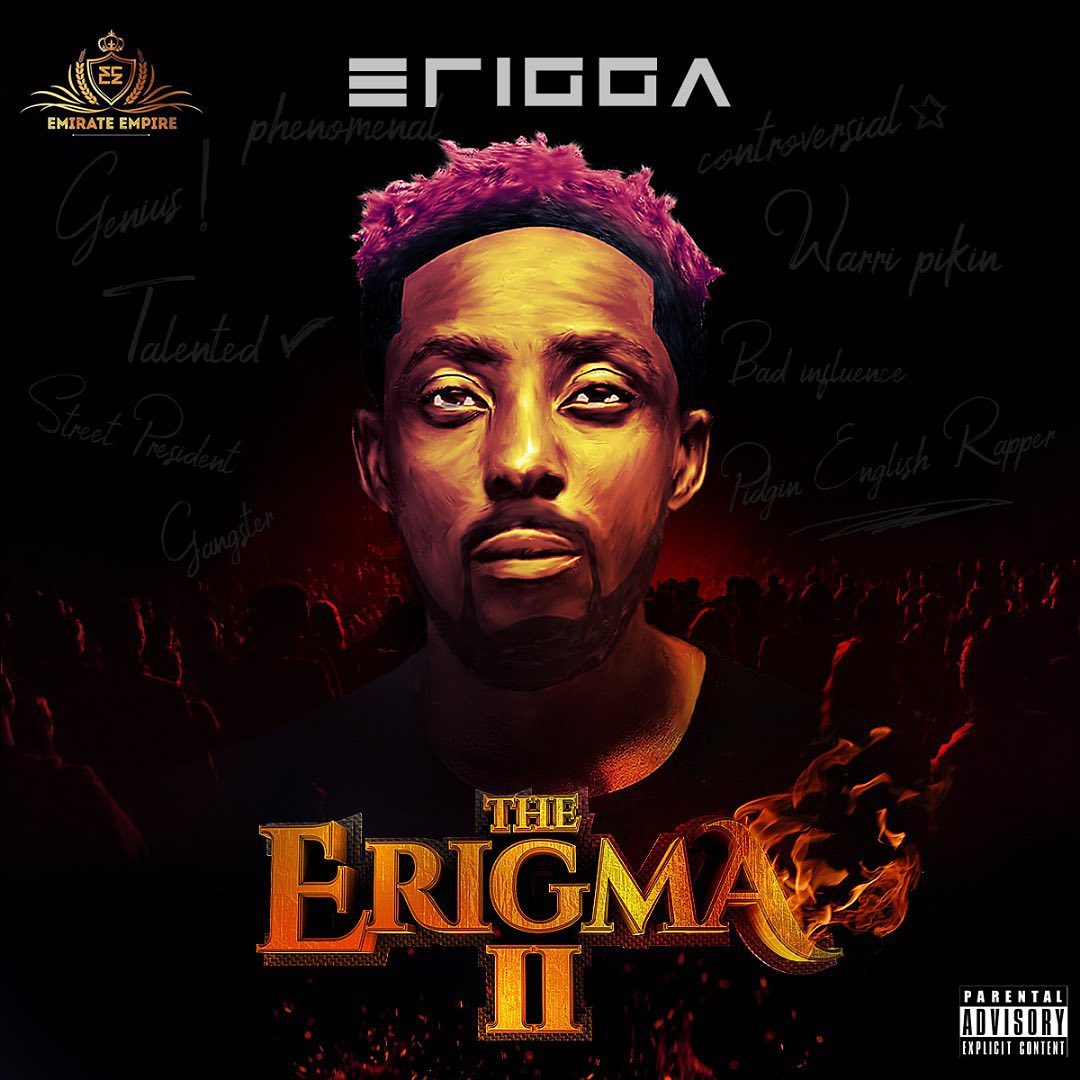 Erigga Unveils Tracklist For His Upcoming Album “Erigma II”