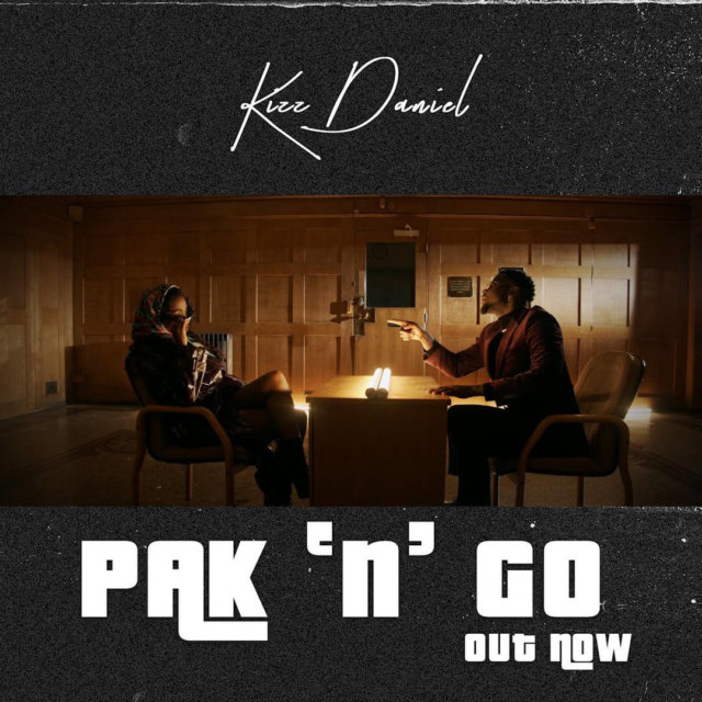VIDEO: Kizz Daniel – Pak N Go