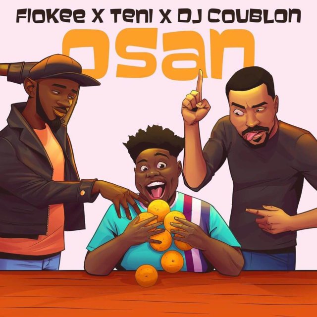 Stream: Fiokee X Teni X DJ Coublon – Osan