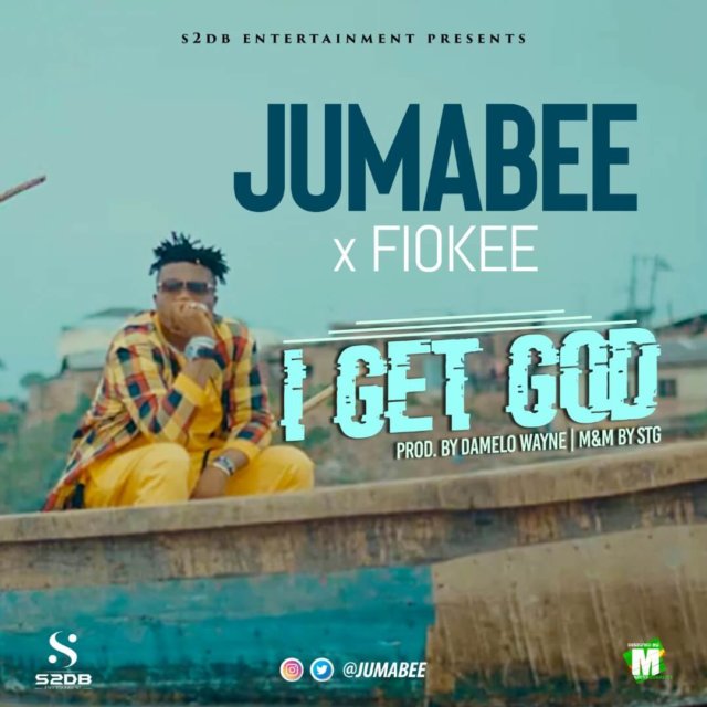 VIDEO: Jumabee & Fiokee – I Get God