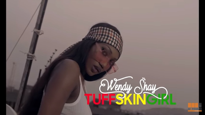 VIDEO: Wendy Shay – Tuff Skin Girl