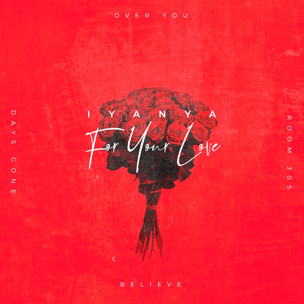 Iyanya – For Your Love (EP)