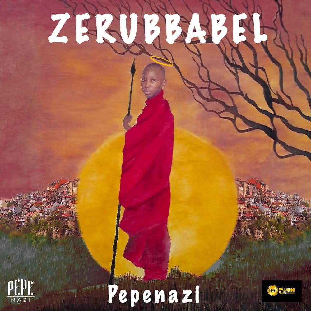 Pepenazi serves us with his second studio album named Zerubbabel  | Stream