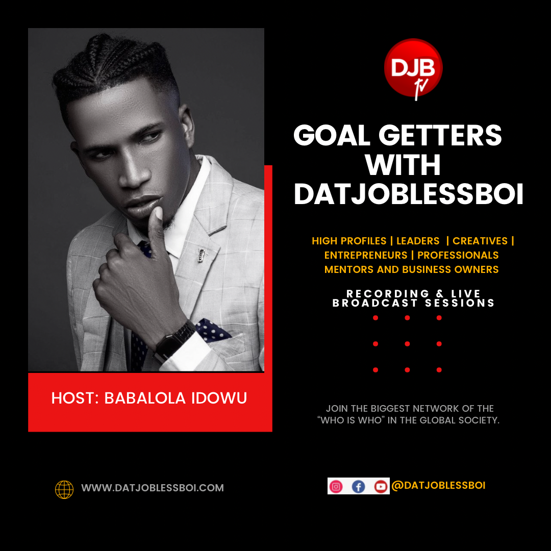 Babalola Idowu set to host Goal Getters with Datjoblessboi