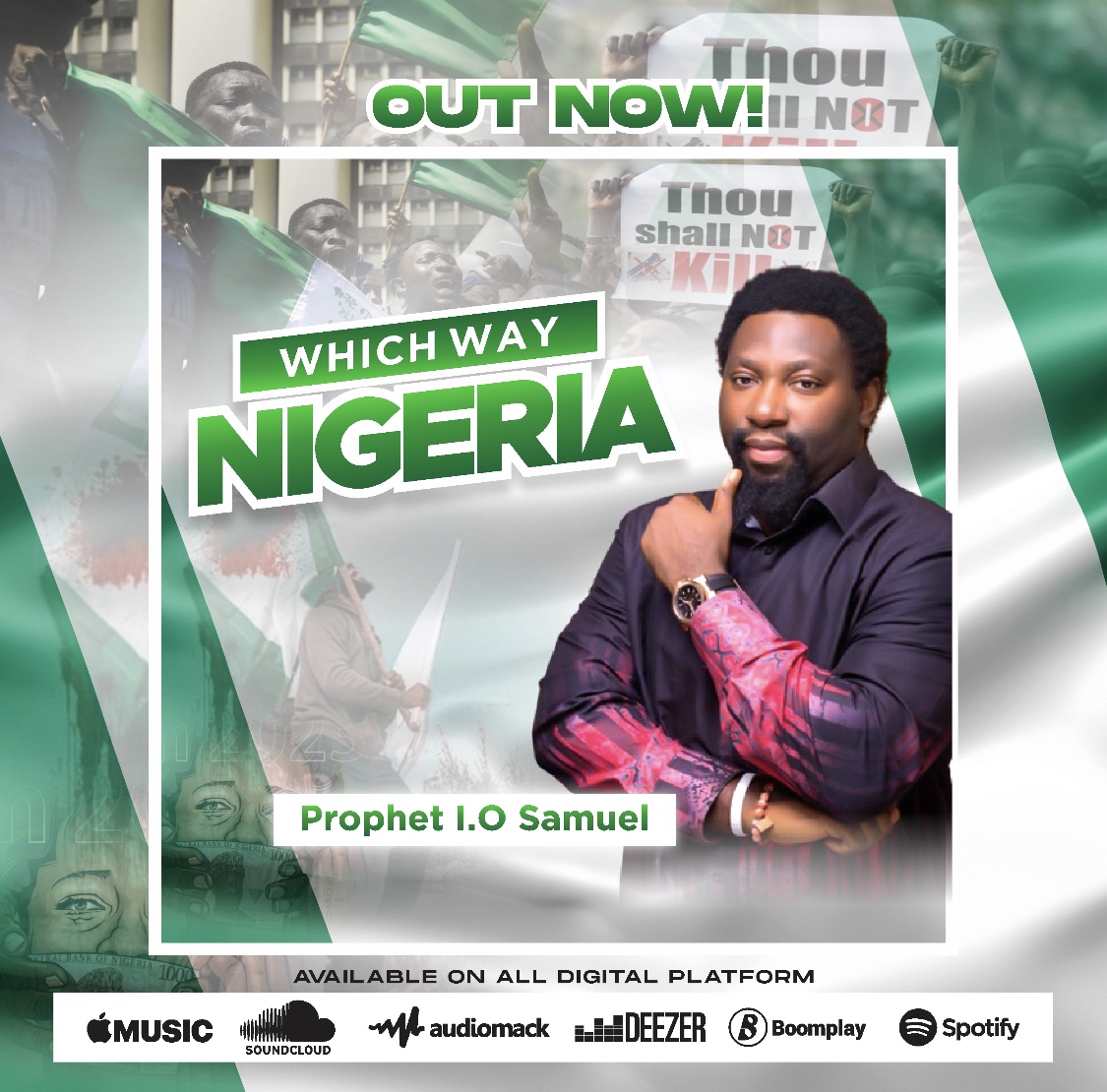 Prophet I.O Samuel seeks for peace & justice in new single titled “Which Way Nigeria”