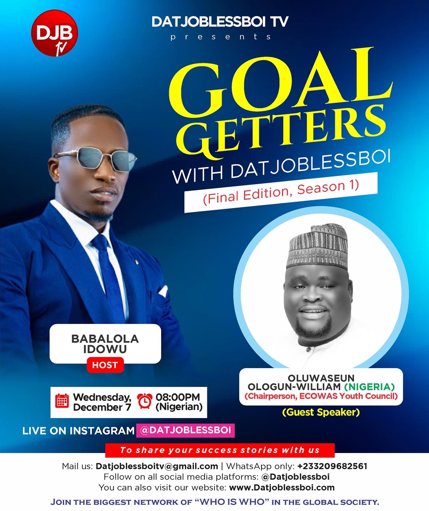 Babalola Idowu set to host Oluwaseun Ologun William on Goal Getters With Datjoblessboi