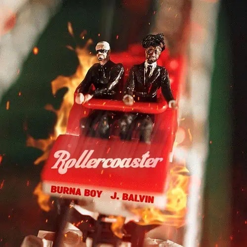 Burna Boy and J Balvin links up for Rollercoaster visuals