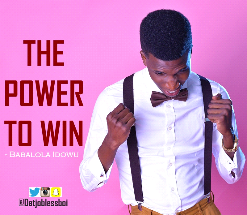 Motivational: The Power To Win – Babalola Idowu