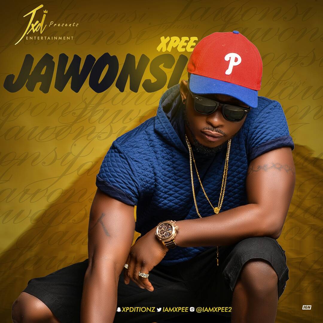 VIDEO + AUDIO:  Xpee – Jawonsi