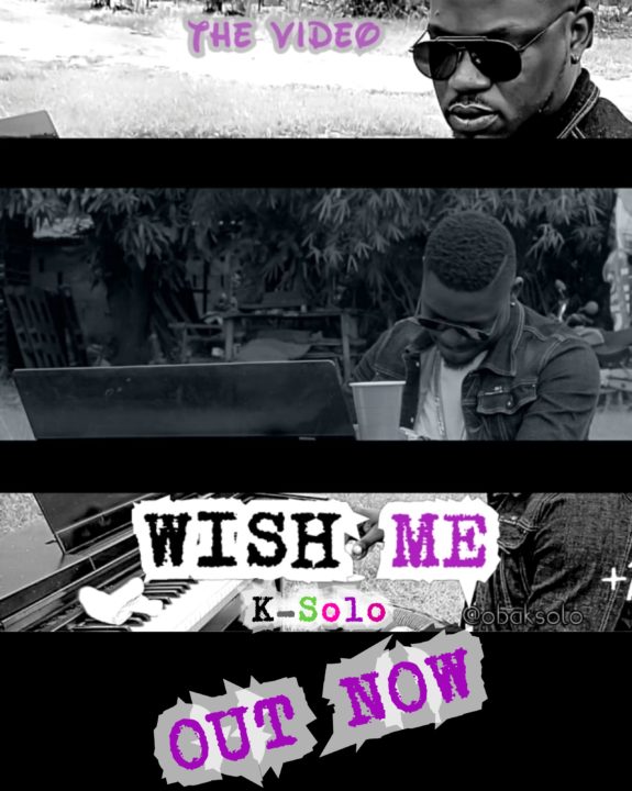 VIDEO: K-Solo – Wish Me