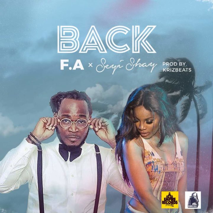 VIDEO: F.A ft. Seyi Shay – Back
