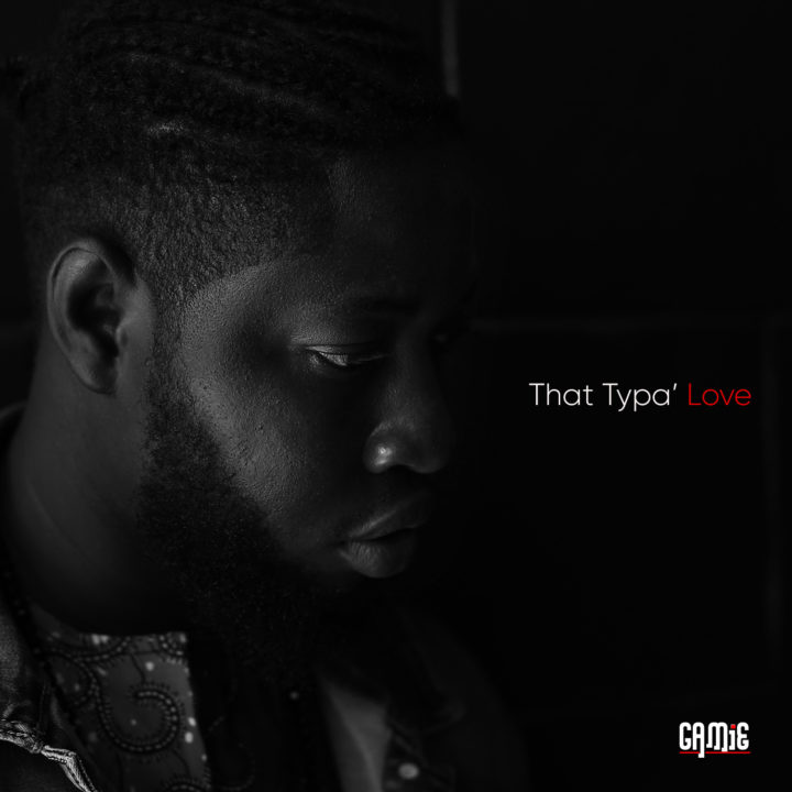 GOSPEL VIDEO: GAMiE – That Typa Love