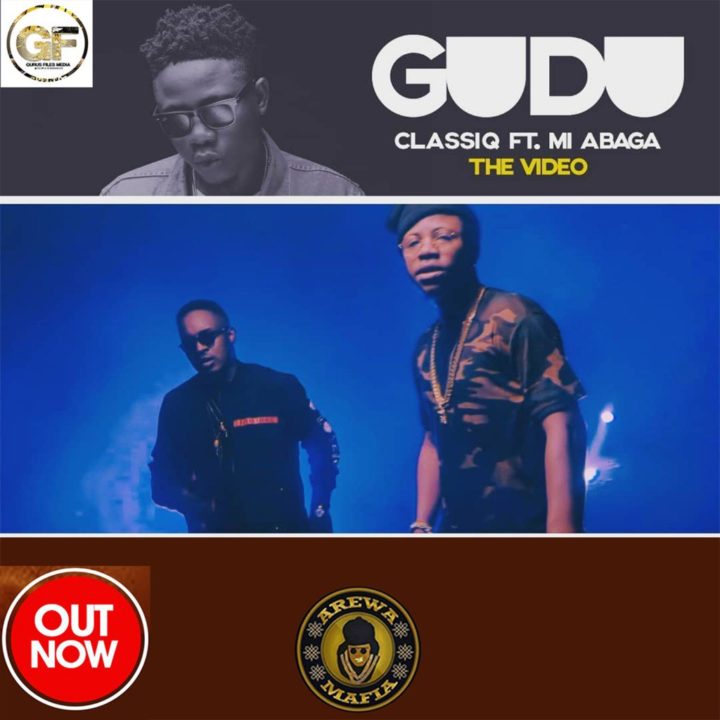 VIDEO: ClassiQ ft. M.I Abaga – Gudu