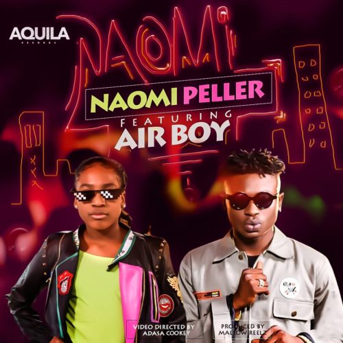 Video: Naomi Peller – “Naomi” ft. AIRBOY