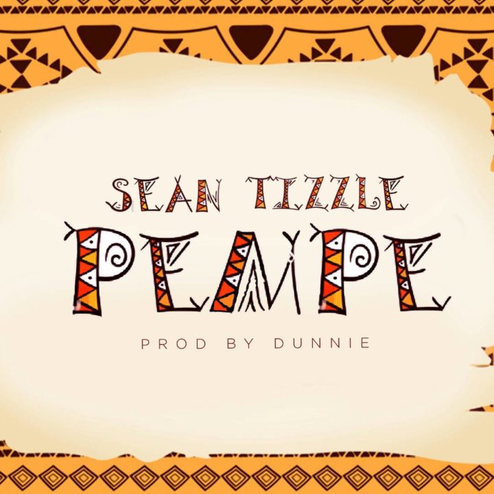 VIDEO: Sean Tizzle – Pempe