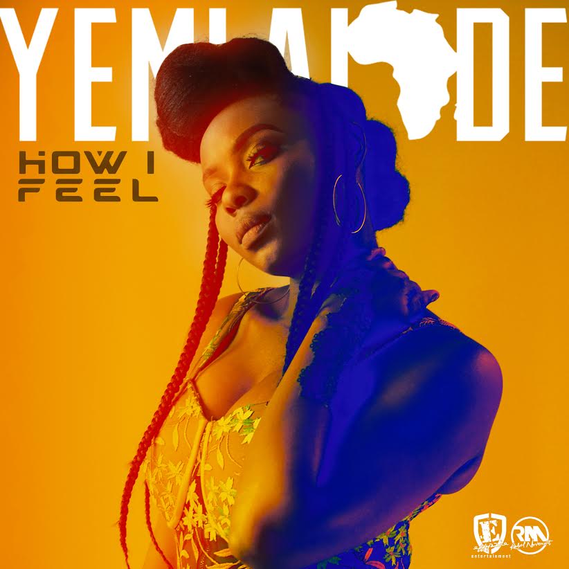 Stream: YEMI ALADE – “HOW I FEEL”