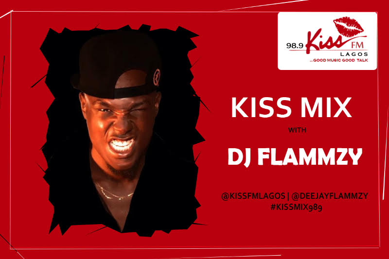 Mixtape: DJ Flammzy – Kiss Mix | @deejayflammzy 