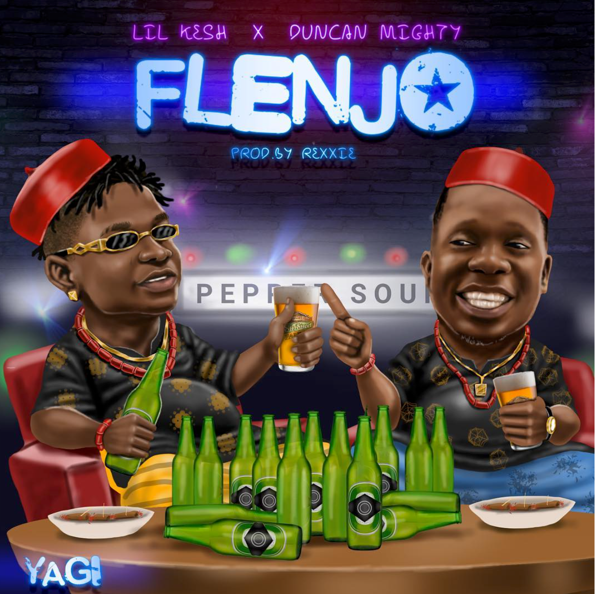 New Music: Lil Kesh X Duncan Mighty – Flenjo