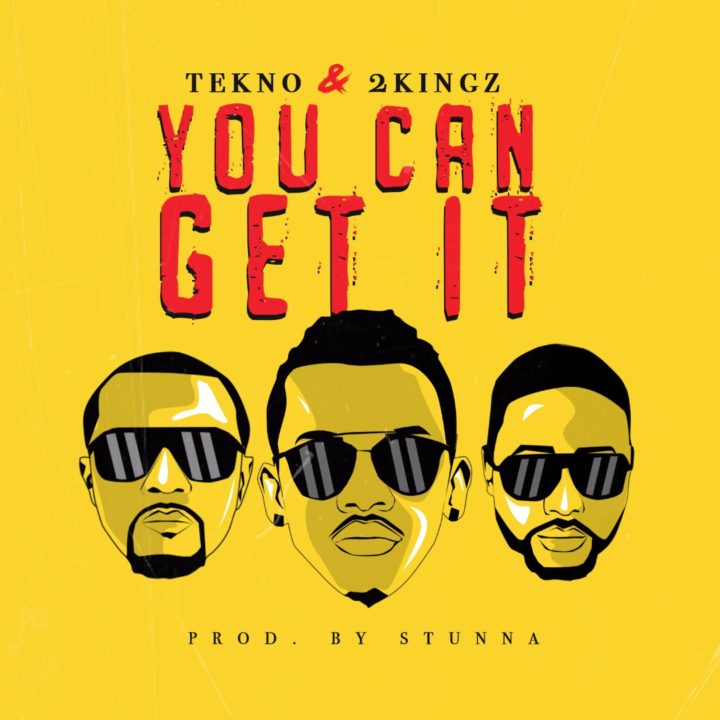 Tekno x 2Kingz – ‘You Can Get It’