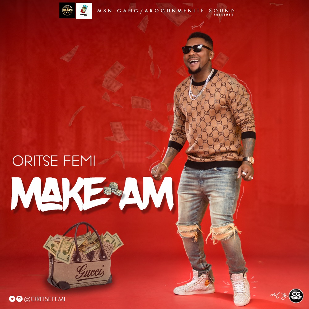 VIDEO: Oritse Femi – Make Am
