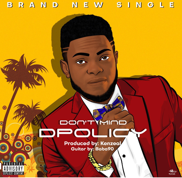 Premiere: D.Policy – Dont Mind (Prod. Kenzeal)