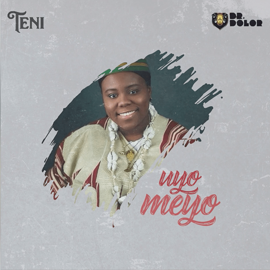 Music: Teni – Uyo Meyo