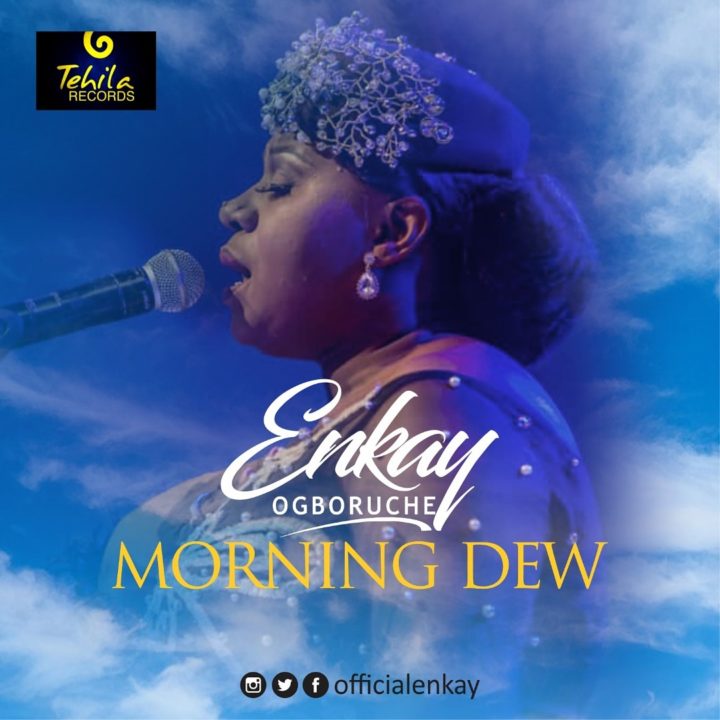 GOSPEL: Enkay – Morning Dew (Live)
