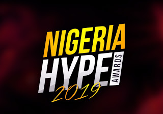 Check Out Award Categories For Nigeria Hype Awards 2019