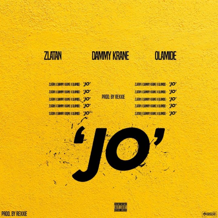 Fresh: Dammy Krane x Zlatan x Olamide – Jo