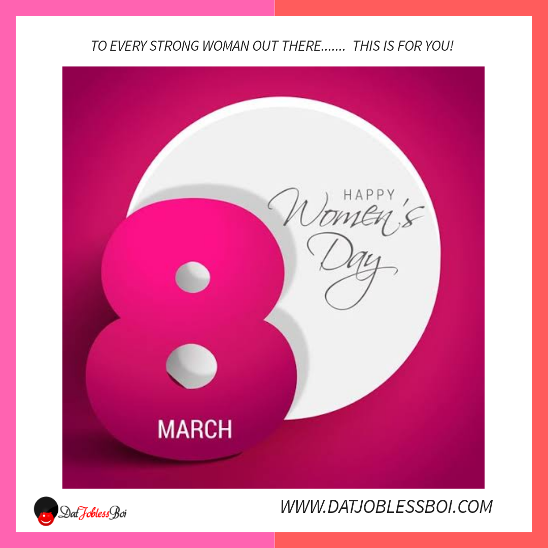 HAPPY INTERNATIONAL WOMEN’S DAY!!!