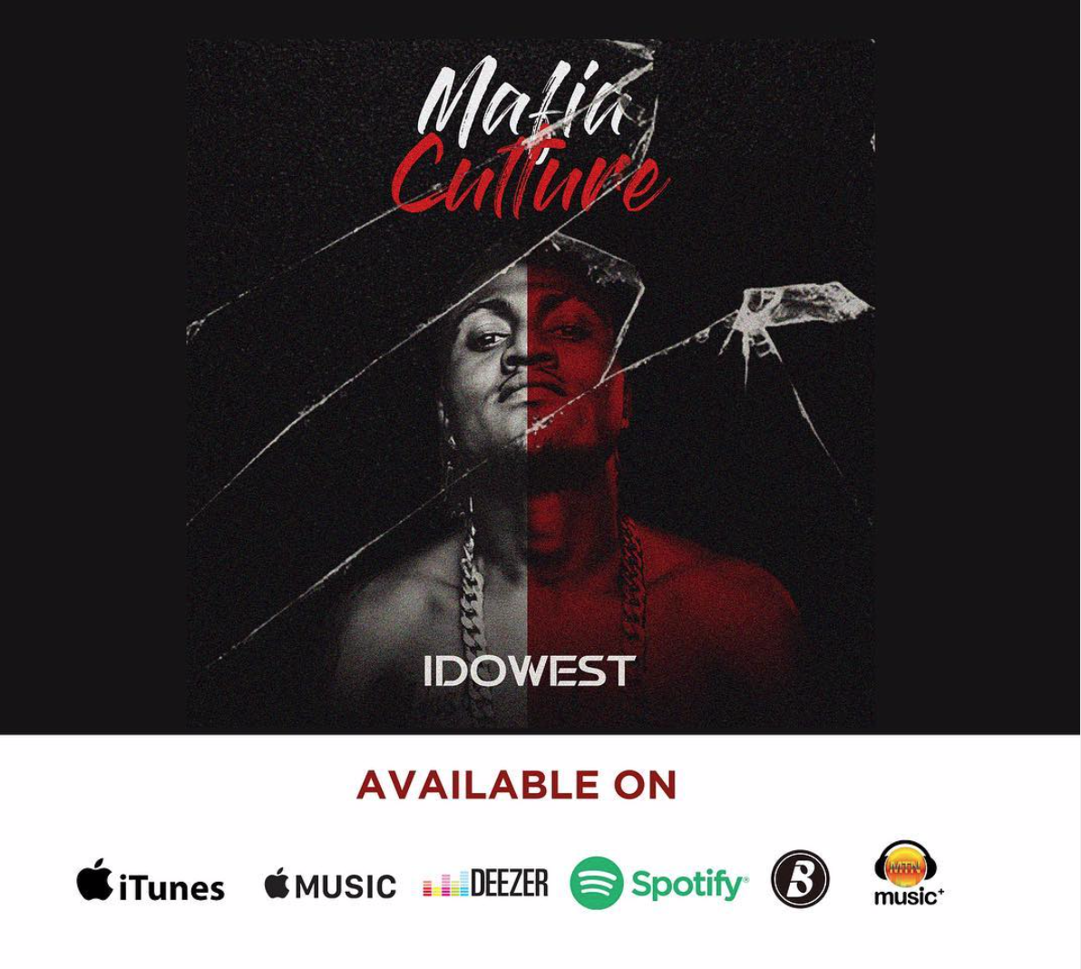 Idowest Releases “Mafia Culture, Vol.1” EP