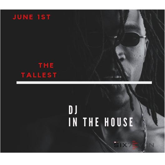 Mixtape: DJ Six7even – The Tallest DJ In The House ||  @djsix7even